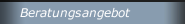 Beratungsangebot